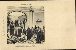 CPA Badonviller Meurthe-et-Moselle, Ruines De L'Église, Kriegszerstörung I. WK - Autres & Non Classés