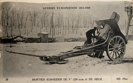 Militaria - Armement - Mortier SCHNEIDER De 9 De Siège - Guerre Européenne 1914 1916 - Ww1 War - Ausrüstung