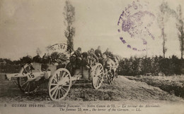 Militaria - Armement - Artillerie Française - Notre Canon De 75 , Terreur Des Allemands - Ww1 War - Matériel