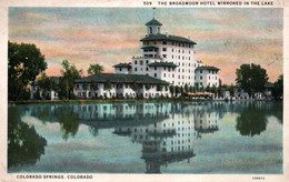 Colorado Springs - The Broadmoor Hotel Mirrored In The Lake - Colorado Springs