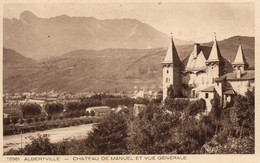 CPA-ALBERVILLE - CHATEAU DE MANUEL ET VUE GENERALE - Albertville