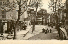 Draguignan * La Place Du Marché * Débit De Tabac Tabacs Buvette * Commerce LIONS CLAVEL - Draguignan