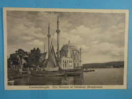 Constantinople The Mosque Of Ortakeny (Bosphorus) - Türkei
