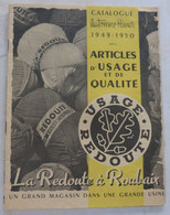 Catalogue. LA REDOUTE A ROUBAIX : AUTOMNE-HIVER 1949-1950. - Moda