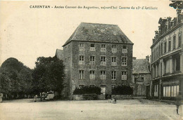 Carentan * Ancien Couvent Des Augustines , Aujourd'hui Du 25ème Régiment D'artillerie - Carentan