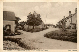 La Chapelle St Ursin * La Grange Des Dîmes * Faubourg Village - Sonstige & Ohne Zuordnung