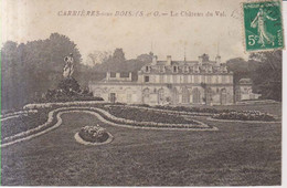 Carrieres Sous Bois Le Chateau Du Val   1911 - Carrieres Sous Poissy