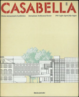 CASABELLA - Luglio/Agosto 1985 - N° 515 - Art, Design, Decoration