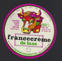 étiquette Fromage Fondu Pour Tartine France Creme De Luxe 50%mg Raymond Grosjean Et Fils Lons Le Saunier Jura 39 - Cheese