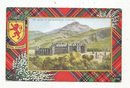 JC, Cp , Ecosse , The Palace Of HOLYROODHOUSE, EDINBURGH , écrite , Ed. Valentine & Sons - Midlothian/ Edinburgh