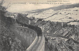 CPA 39 MOREZ LE GRAND VIADUC DE LA LIGNE DE MOREZ A ANDELOT - Sonstige & Ohne Zuordnung