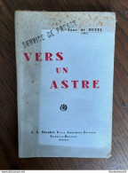 Anne De Revel: Vers Un Astre/ A.E. Macabet Frères - Andere