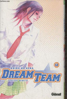 Ahiru No Sora Dream Team Tome 12 - Jinata Takeshi - 2013 - Sonstige & Ohne Zuordnung