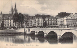 CPA - BAYONNE - La Citadelle - Le Pont St Esprit - Fleuve - - Bayonne