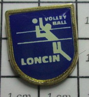1416a Pin's Pins / Beau Et Rare / THEME : SPORTS / CLUB VOLLEY-BALL LONCIN - Volleyball