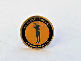 PINS PETANQUE  LA BOULE LYSSOISE ERQUINGHEM LYS 59 NORD / 33NAT - Petanca