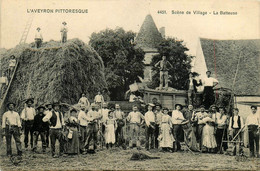 Aveyron * Pittoresque * Scène De Village * Une Batteuse * Agriculture Agriculteurs Ferme * Cachet Hôpital Temporaire - Autres & Non Classés