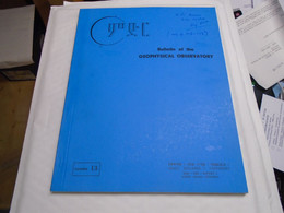 ETHIOPIE : BULLETIN OF THE GEOPHYSICAL OBSERVATORYN HAILE SELLASSIE I UNIVERSITY ADDIS ABABA ETHIOPIA - Sciences De La Terre