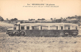 CPA TRANSPORT EN COMMUN LA MICHELINE 1er AUTO RAIL PNEU MICHELIN - Andere & Zonder Classificatie