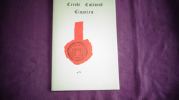 CERCLE CULTUREL CINACIEN Ciney N° 71 Régionalisme Condroz Histoire Chanoines Récollets Défenseurs De La Cinacienne Foire - België