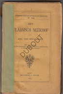 Het Vlaamsch Neerhof - Boerderij - A. Van Speybrouck - 1895 - Met Talrijke Illustraties In De Tekst   (V1441) - Vecchi