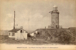 Granville * Le Phare Du Cap Lihou Et Le Sémaphore * Lighthouse - Granville