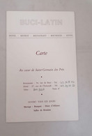 Menu Carte "Buci -Latin " Au Coeur De Saint Germain Des Près Paris 6è ( Environ Année 1980) - Menus
