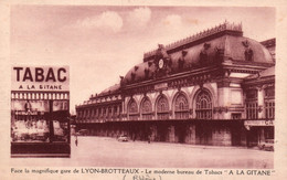 Lyon: Face à La Magnifique Gare Des Brotteaux - Le Moderne Bureau De Tabacs "à La Gitane" - Carte De 1936 - Lyon 6