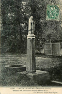 Ste Mère église * 1907 * Un Coin Du Village , Statue Et Fontaine St Méen E.F. - Sainte Mère Eglise