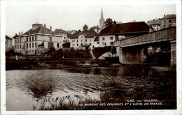 Lac-ou-Villers Canton De Morteau Bureau Des Douanes Et L'Hôtel De France Hotel Doubs 25130 Cpa Ecrite En 1919 En B.Etat - Autres & Non Classés