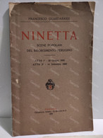Italia Guardabassi NINETTA Scene Popolari Del Risorgimento Perugino. Perugia 1909 - Oude Boeken