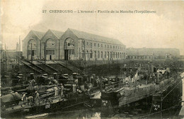 Cherbourg * L'arsenal * Torpilleurs , Flotille De La Manche * Bateaux Navire De Guerre - Cherbourg