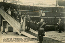 Cherbourg * Voyage Présidenteil , Président De La République Clémenceau Et Souverains Danois , Mollard * Yacht VICTORIA - Cherbourg