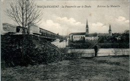 Voujeaucourt Canton De Valentigney Passerelle Sur Le Doubs - Doubs 25420 Cpa Voyagée En 1910 En TB.Etat - Autres & Non Classés