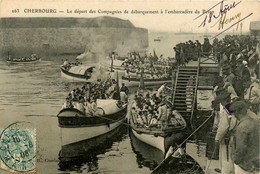 Cherbourg * 1906 * Le Départ Des Compagnies De Débarquement à L'embarcadère Du Béton * Marins Marine - Cherbourg