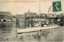 Granville * Le Torpilleur De Haute Mer LE LANCIER * Bateau Navire De Guerre - Granville