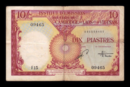 French Indochina 10 Piastres 1953 Pick 9a BC/MBC F/VF - Indocina
