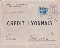 1939 - EGYPTE - ENVELOPPE Du CREDIT LYONNAIS De PORT-SAÏD Avec "ECRITE EN FRANCAIS" + CENSURE ANGLAISE => BERGERAC - Briefe U. Dokumente