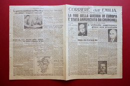 La Fine Della Guerra In Europa Corriere Dell'Emilia Anno 1 N. 17 9/5/1945 WW2 - Zonder Classificatie
