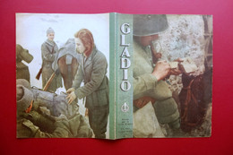 Gladio Rivista Per Le Forze Armate Anno I Numero 3 2071/1945 WW2 RSI Completo - Zonder Classificatie