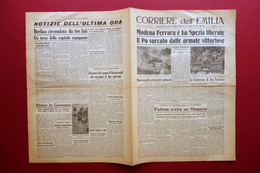 Modena Ferrara La Spezia Liberate Corriere Dell'Emilia Anno 1 N. 4 25/4/1945 WW2 - Zonder Classificatie