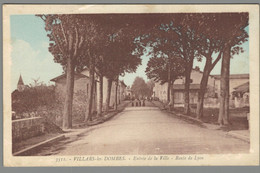 CPA 01 - Villars Les Dombes - Entrée De La Ville - Route De Lyon - Villars-les-Dombes