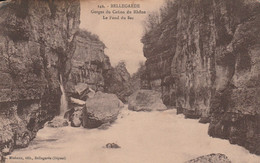 BELLEGARDE - Gorges Du Canon Du Rhòne - Le Fond Du Sac - Bellegarde-sur-Valserine