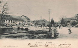 L'Isle Le Pont Fillette  1901 - L'Isle