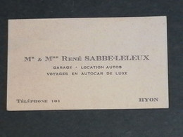 Hyon / Mr & Mme René Sabbe-Leleux / Garage : Location Autos, Voyage En Autocar De Luxe - Cartoncini Da Visita