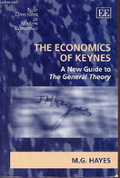 The Economics Of Keynes A New Guide To The General Theory. - Hayes Mark - 2006 - Taalkunde