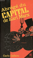 Abrégé Du Capital De Karl Marx. - Cafiero Carlo - 2008 - Politique