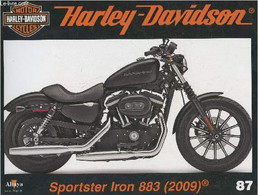Fascicule Harley-Davidson Motor Cycles N°87-Sommaire: La Sportster Iron, La Plus Petite De La Gamme Dark De H-D- La Spec - Motorfietsen