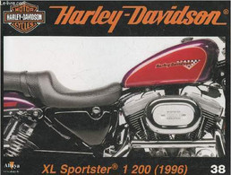 Fascicule Harley-Davidson Motor Cycles N°38-Sommaire: Les Nouvelles Sportster De 1996: La Sport Et La Custom- La Mod Cho - Motorfietsen