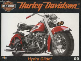 Fascicule Harley-Davidson Motor Cycles N°09-Sommaire: Hydra Glide: Le Début D'une Carrière Triomphante- Caractéristiques - Motorrad